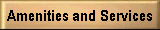 Amenities and Services